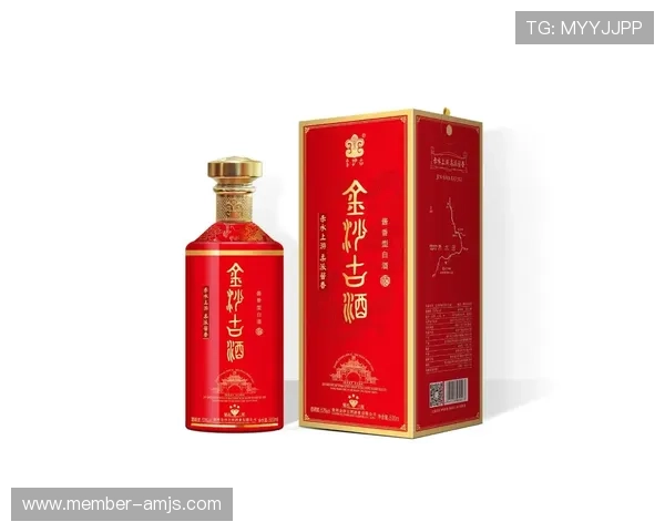 如何通过金沙酒官网了解品牌历史与酿造工艺提升你的品酒体验